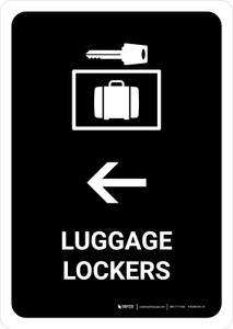 Luggage Lockers With Left Arrow Black Portrait - Wall Sign