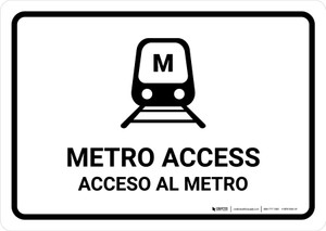 Metro Access White Bilingual Spanish Landscape - Wall Sign