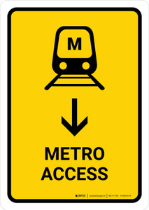 Metro Access With Down Arrow Yellow Portrait - Wall Sign