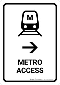 Metro Access With Right Arrow White Portrait - Wall Sign