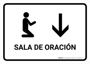 Prayer Room With Down Arrow White Spanish Landscape - Wall Sign