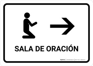 Prayer Room With Right Arrow White Spanish Landscape - Wall Sign