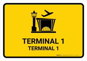 Terminal 1 Yellow Bilingual Spanish Landscape - Wall Sign