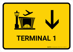 Terminal 1 With Down Arrow Yellow Spanish Landscape - Wall Sign