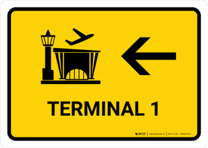 Terminal 1 With Left Arrow Yellow Spanish Landscape - Wall Sign