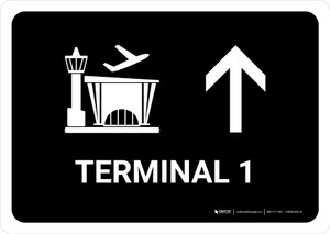 Terminal 1 With Up Arrow Black Spanish Landscape - Wall Sign