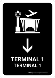 Terminal 1 With Down Arrow Black Bilingual Spanish Portrait - Wall Sign