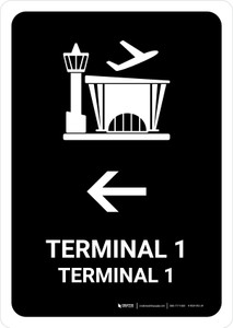 Terminal 1 With Left Arrow Black Bilingual Spanish Portrait - Wall Sign