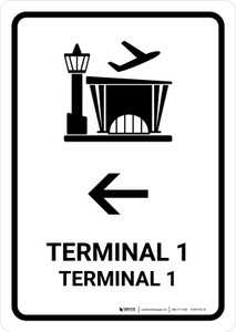 Terminal 1 With Left Arrow White Bilingual Spanish Portrait - Wall Sign