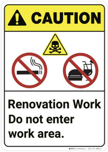 Caution: Do Not Enter Renovation Area ANSI - Wall Sign