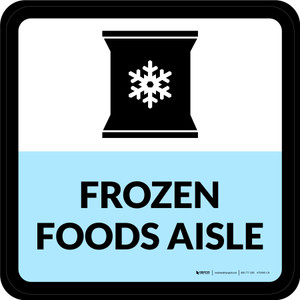 Frozen Foods Aisle Square - Floor Sign