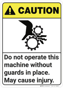 Caution: Do Not Operate This Machine ANSI - Wall Sign
