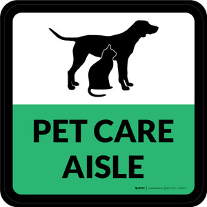 Pet Care Aisle Square - Floor Sign