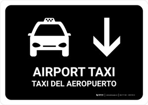 Airport Taxi With Down Arrow Black Bilingual Spanish Landscape - Wall Sign