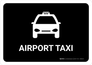 Airport Taxi Black Landscape - Wall Sign