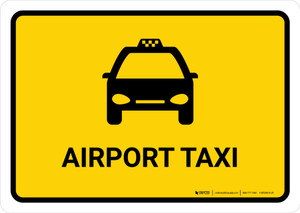 Airport Taxi Yellow Landscape - Wall Sign