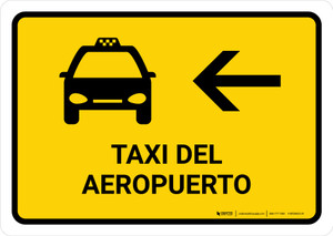 Airport Taxi With Left Arrow Yellow Spanish Landscape - Wall Sign