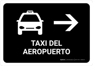 Airport Taxi With Right Arrow Black Spanish Landscape - Wall Sign