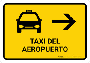 Airport Taxi With Right Arrow Yellow Spanish Landscape - Wall Sign