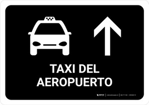 Airport Taxi With Up Arrow Black Spanish Landscape - Wall Sign