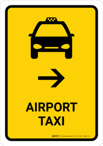 Airport Taxi With Right Arrow Yellow Portrait - Wall Sign