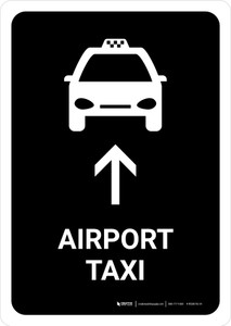 Airport Taxi With Up Arrow Black Portrait - Wall Sign