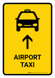 Airport Taxi With Up Arrow Yellow Portrait - Wall Sign