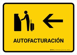 Auto Check In With Left Arrow Yellow Spanish Landscape - Wall Sign