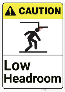 Caution: Low Headroom ANSI - Wall Sign