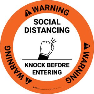 Warning: Social Distancing Knock Before Entering Circular - Floor Sign
