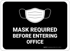 Masks Required Before Entering Office Black Rectangular - Floor Sign