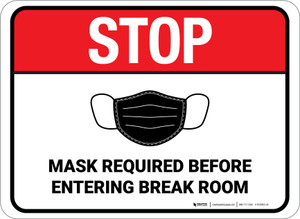 Stop: Mask Required Before Entering Break Room Rectangular - Floor Sign