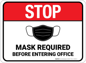 Stop: Mask Required Before Entering Office Rectangular - Floor Sign