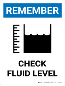 Remember: Check Fluid Level with Icon Portrait - Wall Sign