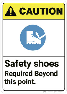 Caution: Safety Shoes Required Beyond This Point ANSI - Wall Sign