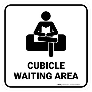 Cubicle Waiting Area White Square - Floor Sign