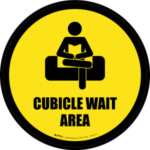 Cubicle Wait Area Yellow Circular - Floor Sign
