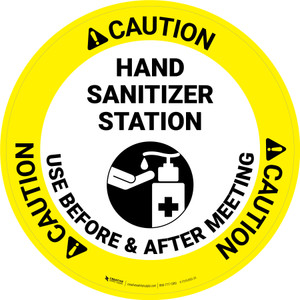 Caution: Use Before And After Meeting Circular - Floor Sign