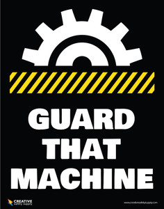 Guard That Machine - Poster