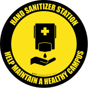 Help Maintain A Healthy Campus Circular Yellow - Floor Sign