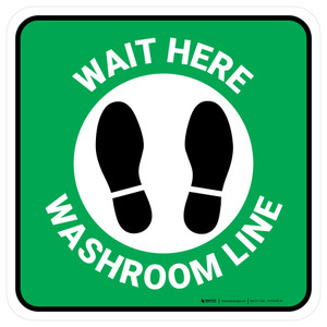 Wait Here: Washroom Line Green Square - Floor Sign