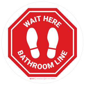 Stop - Wait Here - Bathroom Line White Circle - Floor Sign