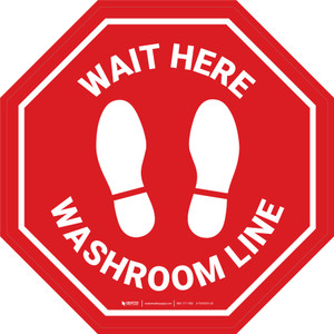 Stop Sign - Wait Here - Washroom Line - Floor Sign