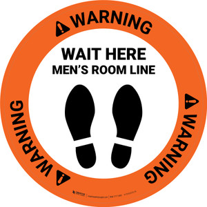 Warning: Wait Here - Men Room Line Circular - Floor Sign