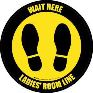 Yellow/Black Wait Here - Ladies Room Line Circular - Floor Sign