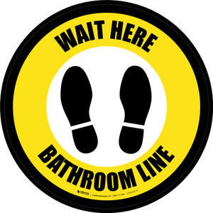 Yellow Wait Here: Bathroom Line Circular - Floor Sign