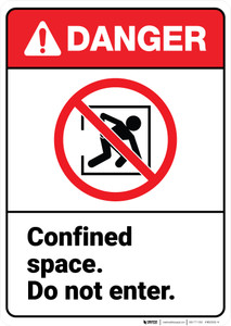 Danger: Confined Space Do Not Enter ANSI - Wall Sign Danger: Confined Space Do Not Enter ANSI - Wall Sign