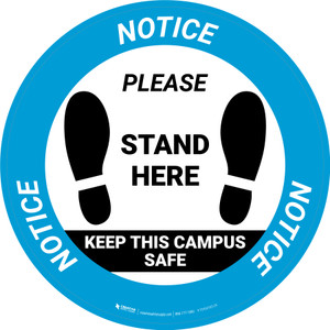 Notice: Stand Here - Help Maintain A Healthy Campus Circular - Floor Sign