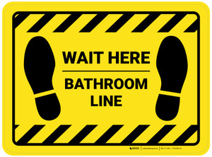 Wait Here: Bathroom Line Yellow Hazard Rectangle - Floor Sign