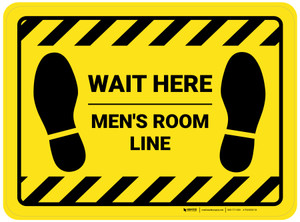 Wait Here: Men Room Line Yellow Hazard Rectangle - Floor Sign